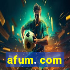 afum. com